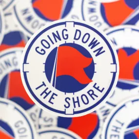 Jersey shore sticker, going down the shore sticker, funny New Jersey sticker